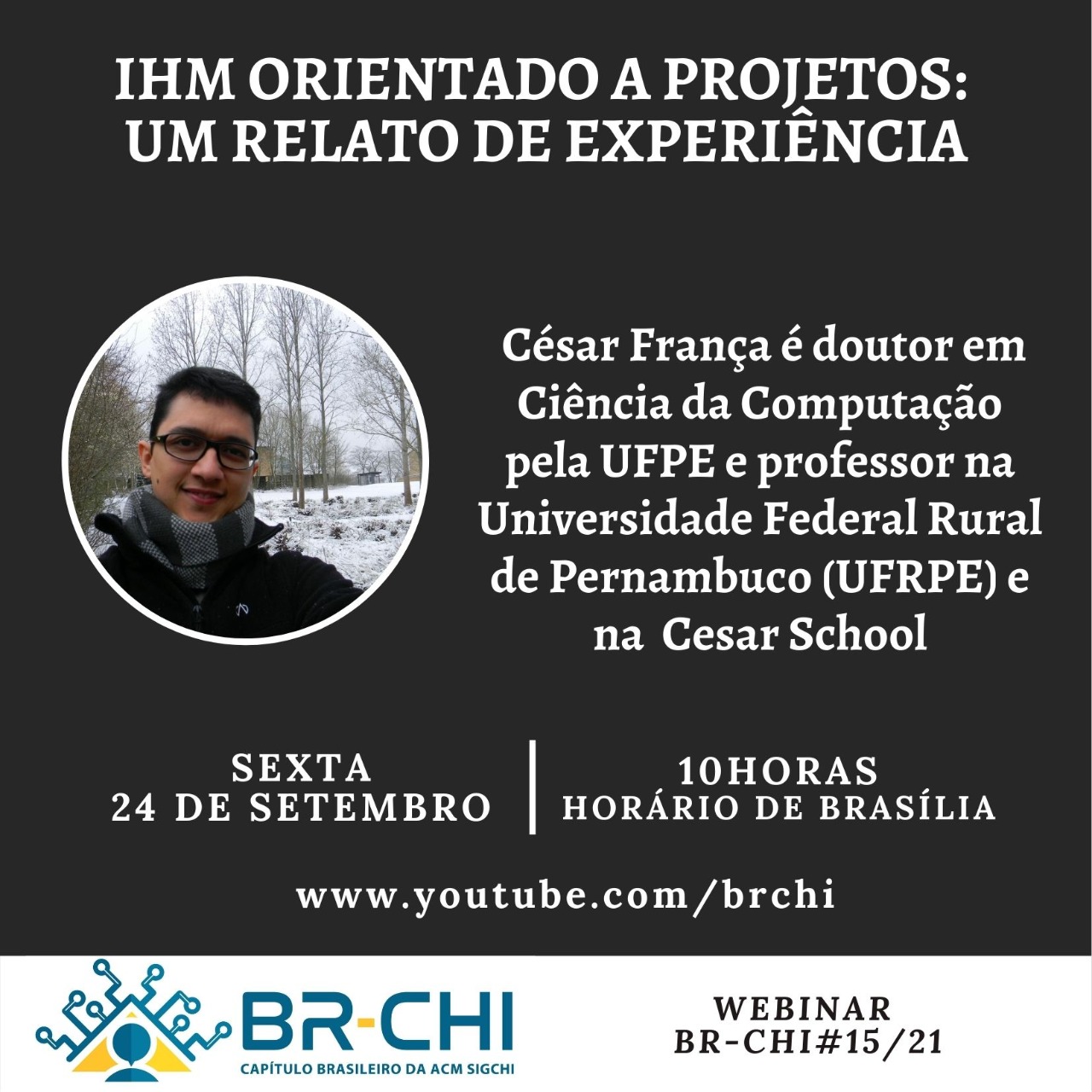 Webinar #15/2021: “IHM orientado a Projetos: Um relato de experiência”