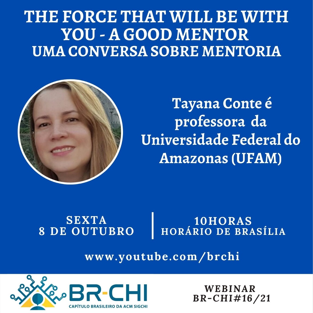 Webinar #16/2021: “The Force that will be with you – a good mentor: Uma conversa sobre mentoria”