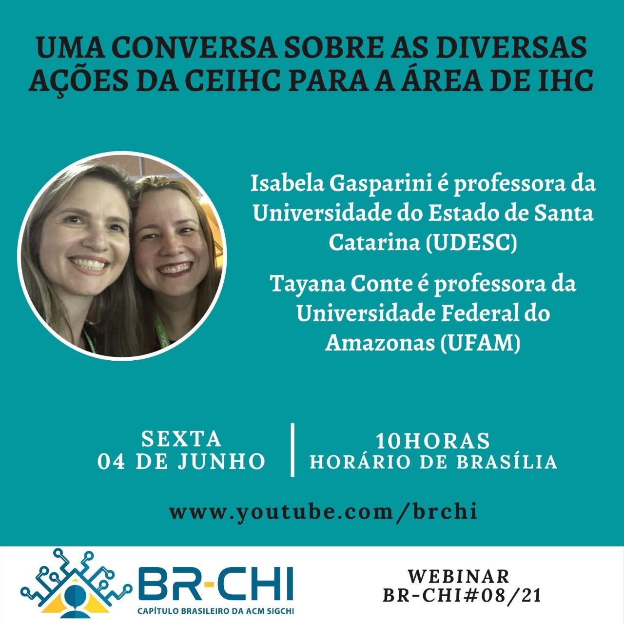 Webinar #08/2021: “Uma Conversa sobre as Diversas Ações da CEIHC para a Área de IHC”