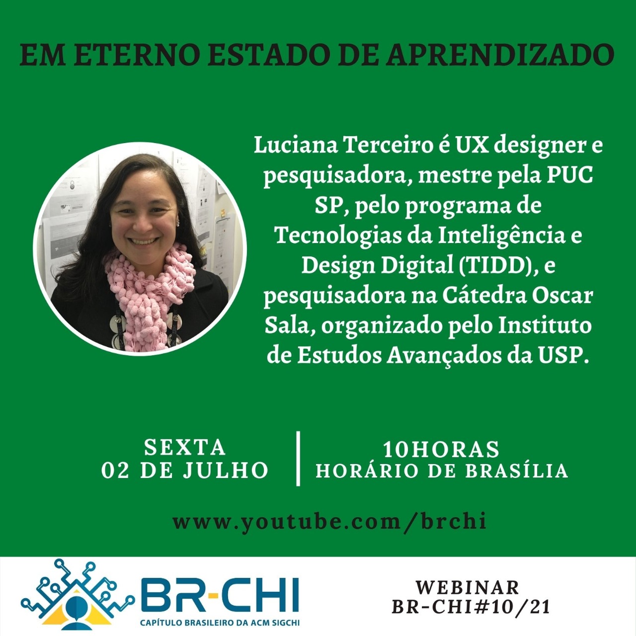 Webinar #10/2021: “Em Eterno Estado de Aprendizado”