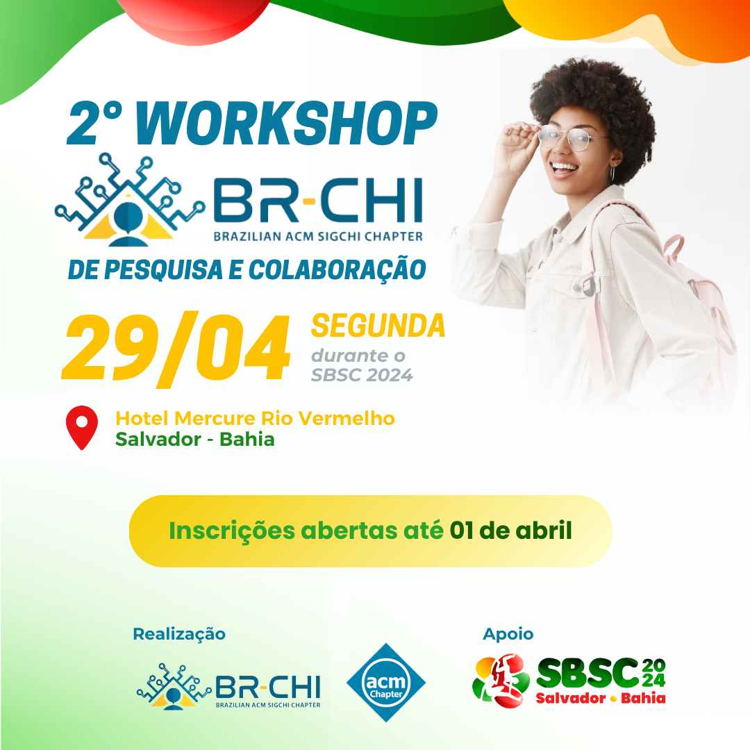 2° Workshop do Capítulo Brasileiro da ACM SIGCHI – BR-CHI