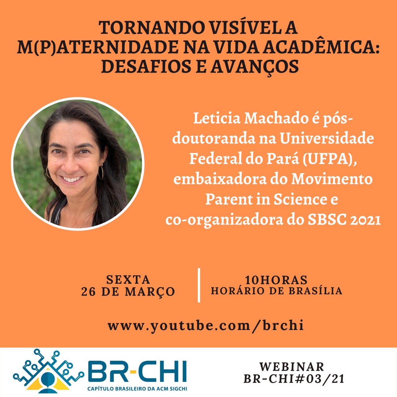 Webinar #03/2021: “Tornando visível a M(p)aternidade na vida acadêmica”