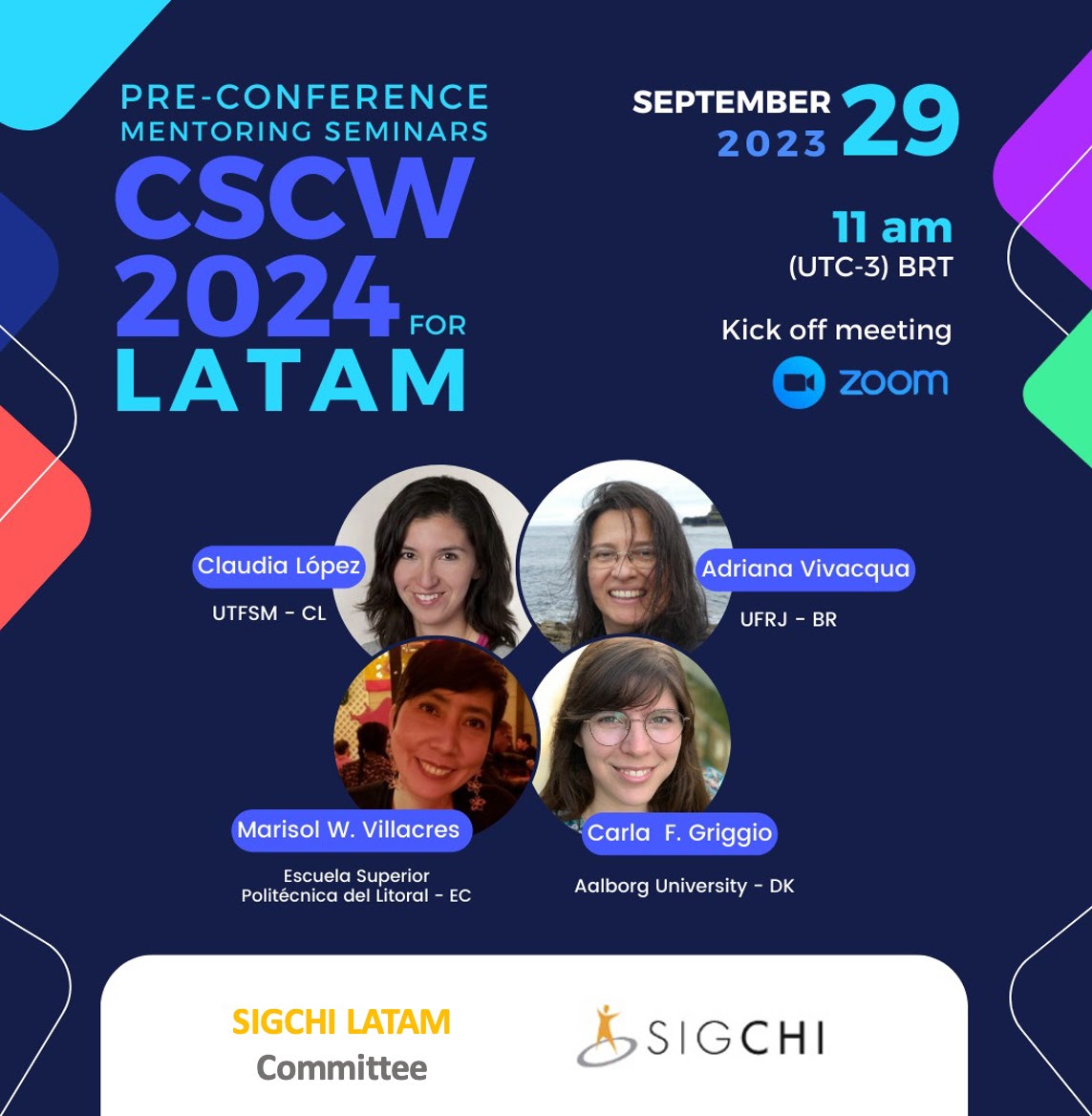 CSCW 2024 Pre-Conference Mentoring Seminars for LATAM Researchers